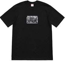 Supreme Who The Fuck Tee Black
