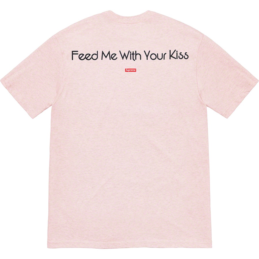 Supreme Feed Me With Your Kiss Tee S