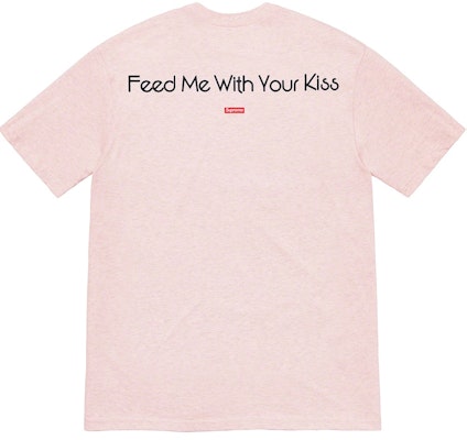 Supreme My Bloody Valentine Feed Me With Your Kiss Tee Heather Pink Order Supreme My Bloody Valentine Feed Me With Your Kiss Tee Heather Pink
