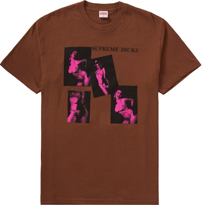 Supreme Dicks Tee Brown Buy Supreme Dicks Tee Brown