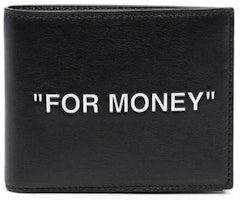 Off-White Quote "FOR MONEY" Bifold Wallet Black/White Off-White Quote "FOR MONEY" Bifold Wallet Black/White