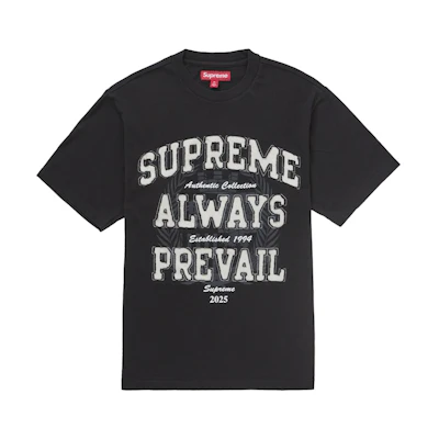 Supreme Always Prevail S/S Top Black