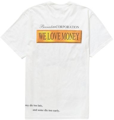 Supreme Bernadette Corporation Camiseta Dinero Blanca Order Supreme Bernadette Corporation Camiseta Dinero Blanca