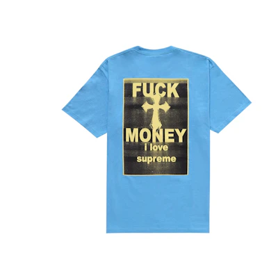 Supreme Fuck Money Tee Bright Blue