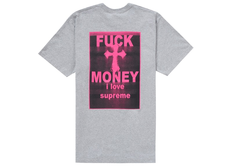 Supreme Fuck Money Tee Heather Grey
