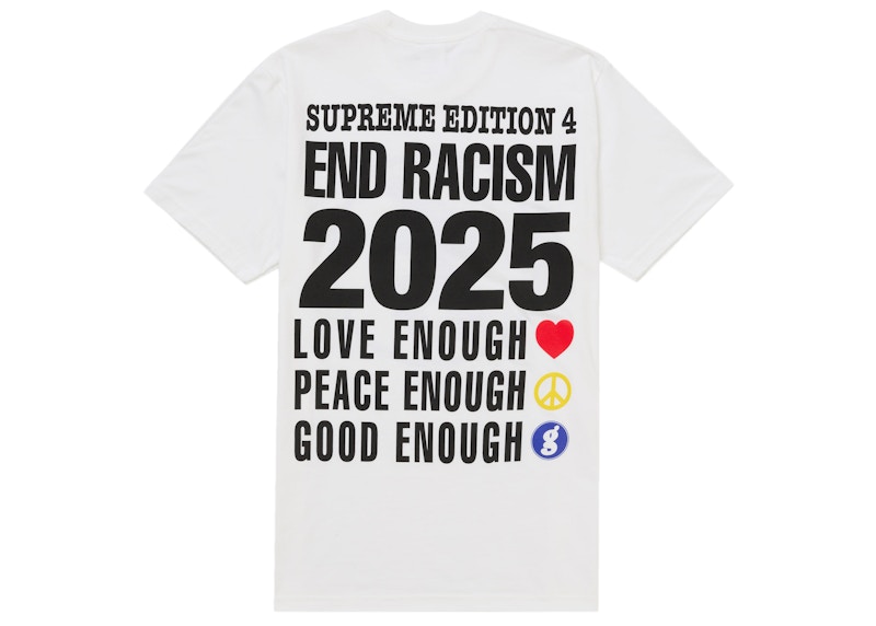 Supreme GOODENOUGH End Racism Tee White 圖 2