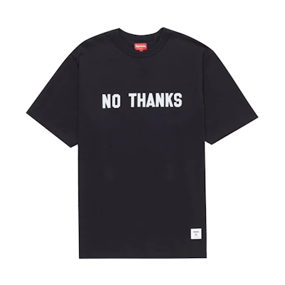 Supreme No Thanks S/S Top Black