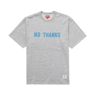 Supreme No Thanks S/S Top Heather Grey