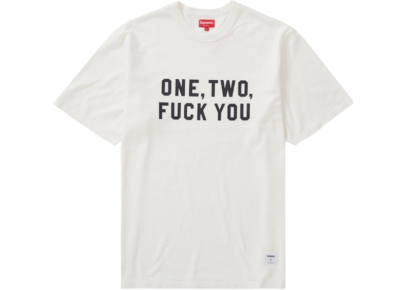 Supreme One Two Fuck You S/S Top White
