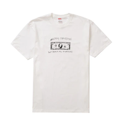 Supreme Spend It Tee White
