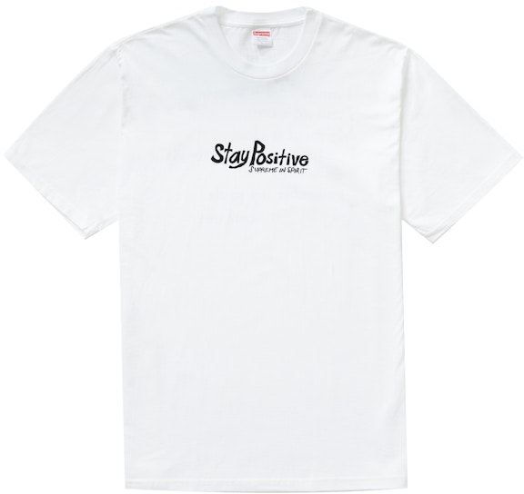 supreme-stay-positive-tee-white