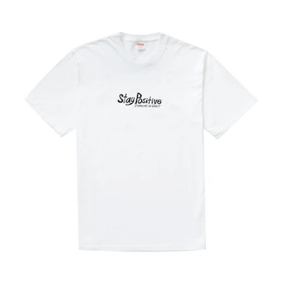 Supreme Stay Positive Tee White