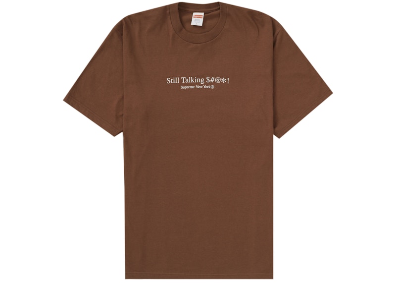 Buy Supreme Camiseta Still Talking 'Marrón'