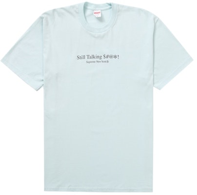 Supreme「Still Talking」Tシャツ (ペールブルー)
Buy Supreme「Still Talking」Tシャツ (ペールブルー)