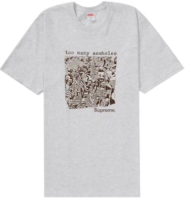 Supreme 太多人渣 T恤 灰色 Buy Supreme 太多人渣 T恤 灰色