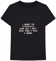 Travis Scott Astroworld I Went To Astroworld Tee Black Travis Scott Astroworld I Went To Astroworld Tee Black
