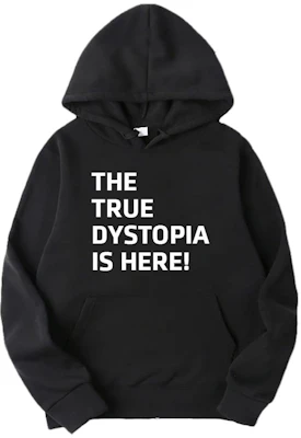 Sudadera Unisex con Capucha Negra Travis Scott The True Dystopia Is Here TC-445 Buy Sudadera Unisex con Capucha Negra Travis Scott The True Dystopia Is Here TC-445