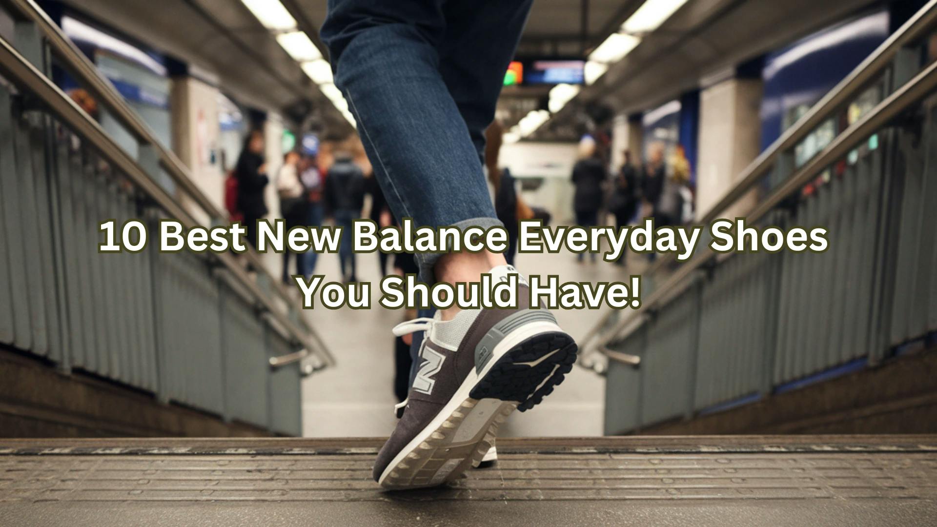 10 Best New Balance Everyday Shoes You Should Have! - Novelship News