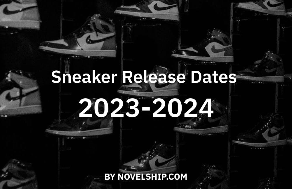 Sneaker launch clearance dates